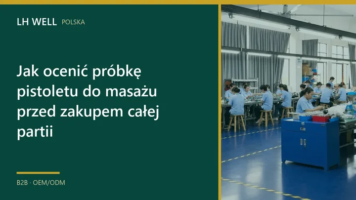 Kontrola montażu małych urządzeń do masażu na linii produkcyjnej
