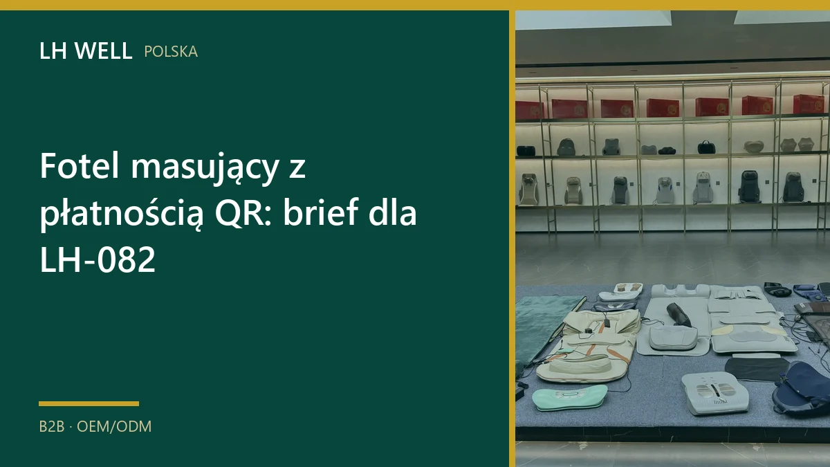 Okładka poradnika „Fotel masujący z płatnością QR: brief dla LH-082”