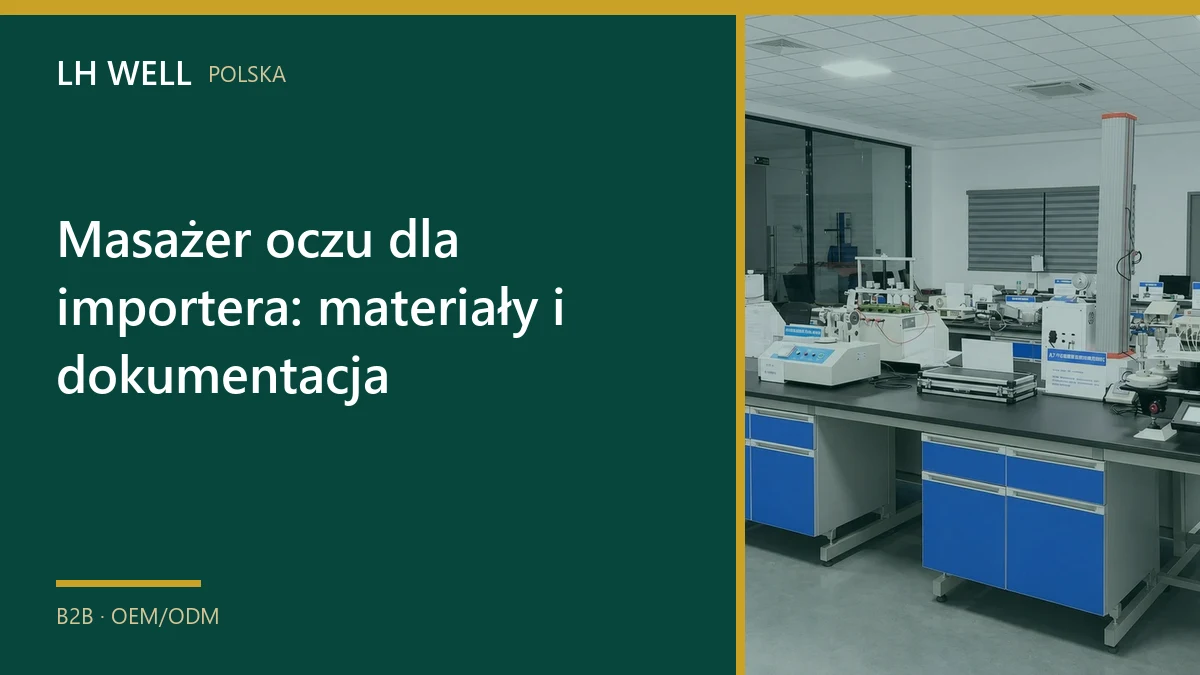 Okładka poradnika „Masażer oczu dla importera: materiały i dokumentacja”